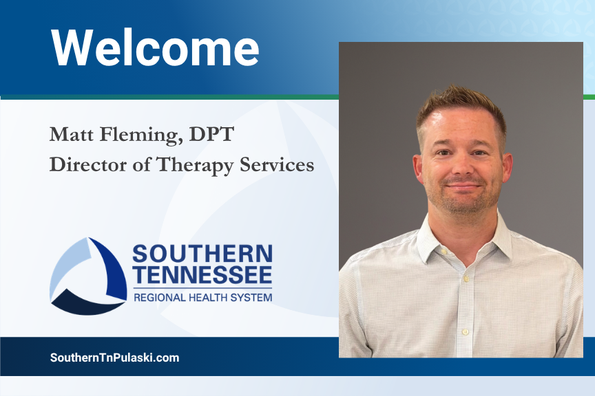 Matt Fleming, DPT, Named Director of Therapy Services for Pulaski and Lawrenceburg Markets